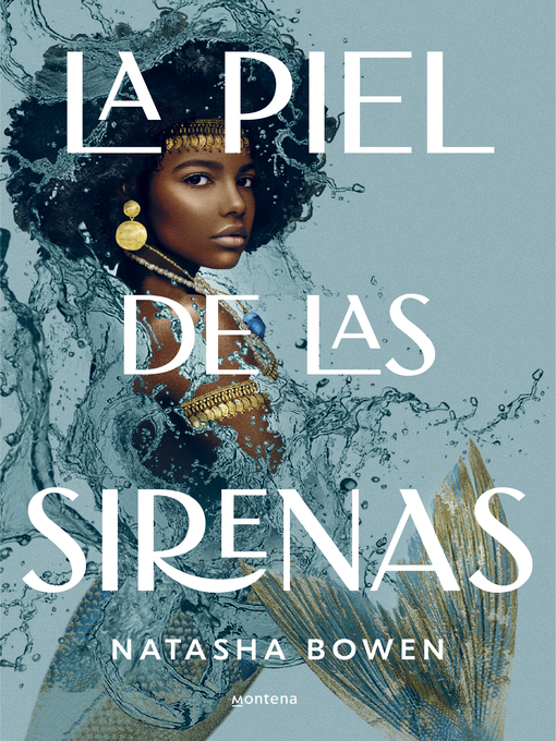 Title details for La piel de las sirenas by Natasha Bowen - Wait list